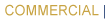 Commercial