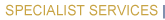 Specialist Services